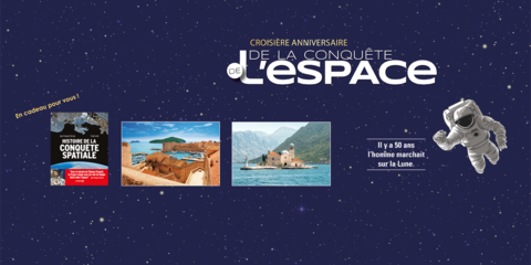 Croisière de la conquête de l’espace !